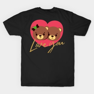 Teddy Love You T-Shirt